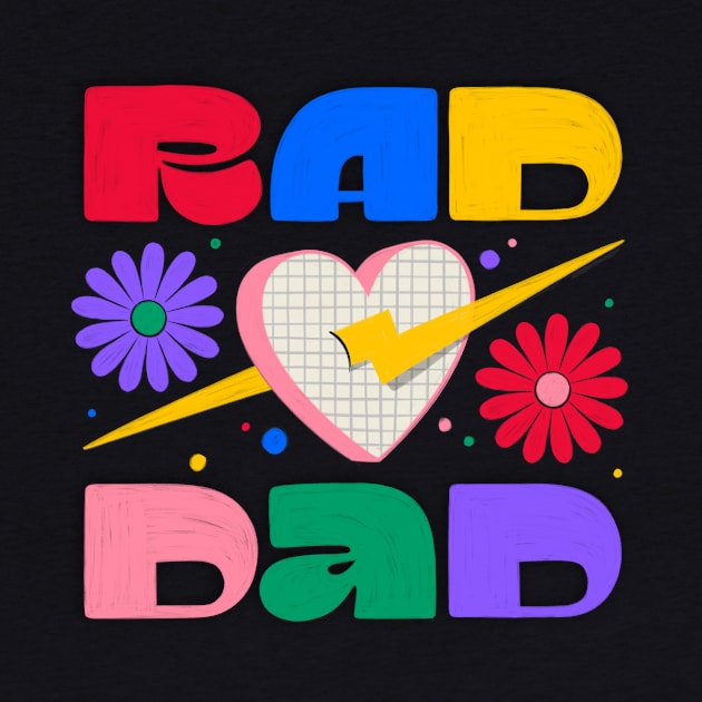 RAD DAD by MelCerri